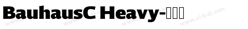 BauhausC Heavy字体转换